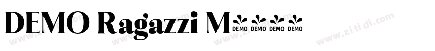 DEMO Ragazzi M字体转换 DEMO Ragazzi M字体转换